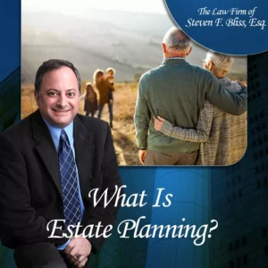 What Is Estate Planning